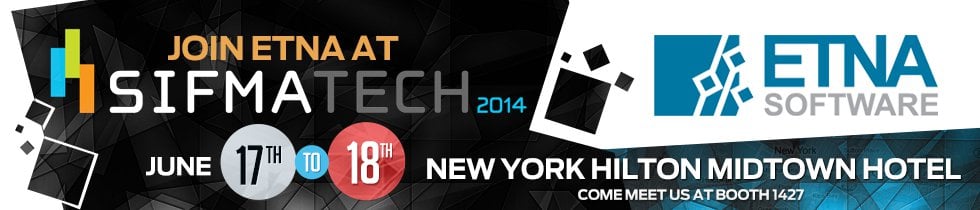 Join ETNA at SIFMA Tech 2014 NYC